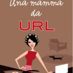 Una mamma da URL