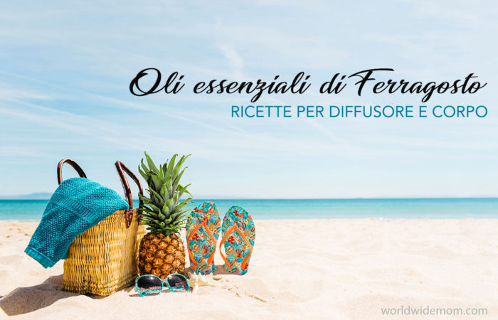 Gli Oli di Ferragosto